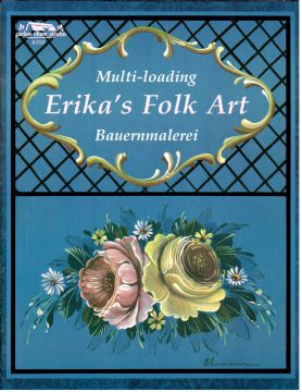 Erika's Folk Art Bauernmalerei - Erika Ammann - OOP